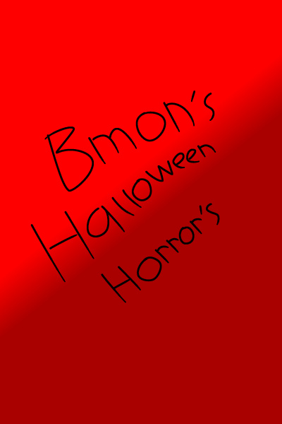 Bmon's HallowHorrors