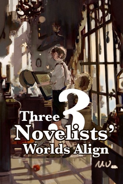 Three Novelists' Worlds Align