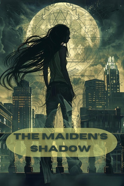 The Maiden's Shadow