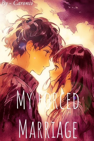 My Forced Marriage