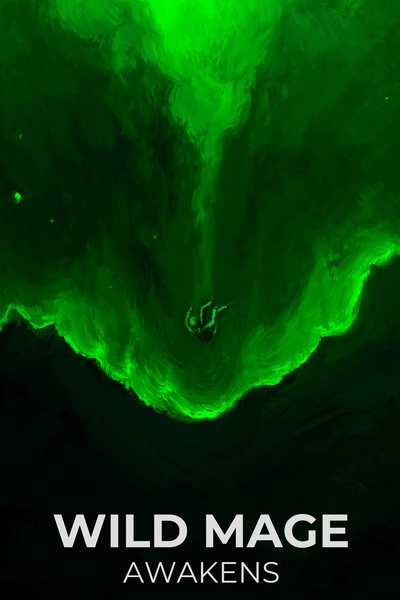 Wild Mage's Awakening