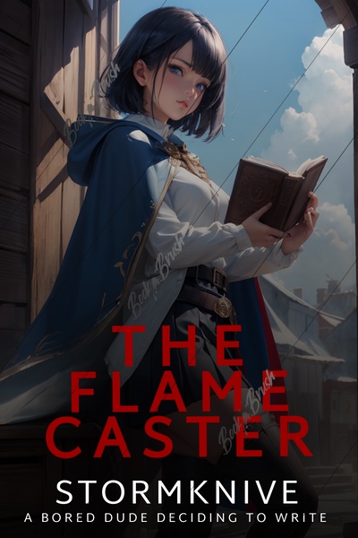 The Flame Caster