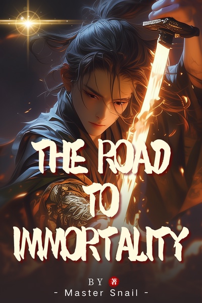 THE ROAD TO IMMORTALITY