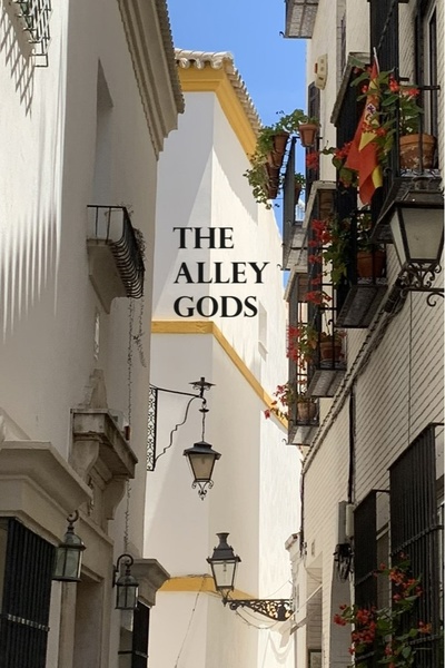 The Alley Gods