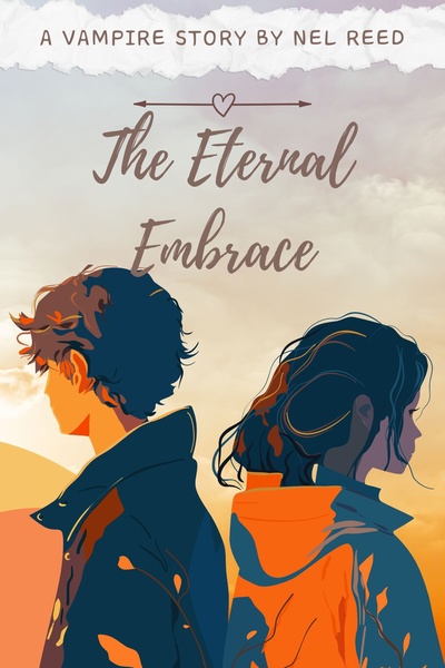 The Eternal Embrace: A Vampire Story