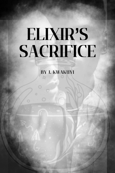 Elixir's Sacrifice