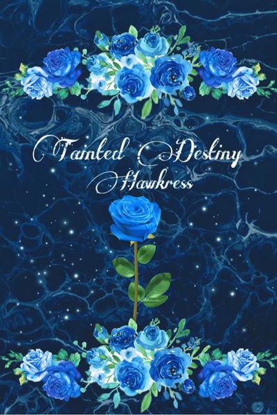 Tainted Destiny