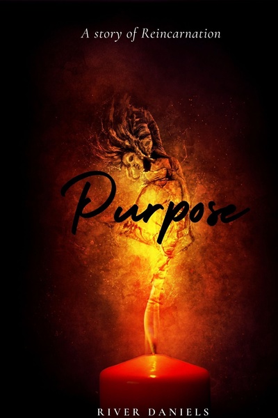 Purpose: A story of Reincarnation