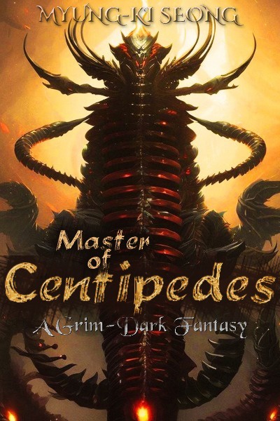 『Master Of Centipedes』